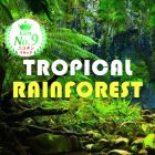 Tropical　Forest（トロピカルフォレスト）リキッド